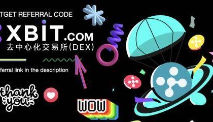 比特币革命再升级!XBIT去中心化交易所重塑全球加密交易安全标准